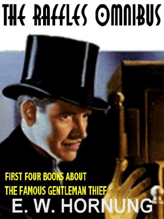 the-raffles-omnibus-all-four-classic-books-about-the-famous-gentleman-thief-jpg