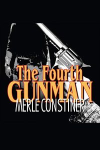 stine_constiner_fourth-gunman_ebook-jpg