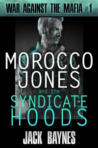morocco-jones_the-syndicate-hoods-copy-jpg
