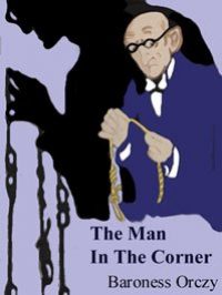 stine_orczy_man-in-the-corner-jpg