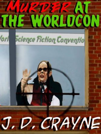 crayne-pelz_murder-at-the-worldcon-jpg