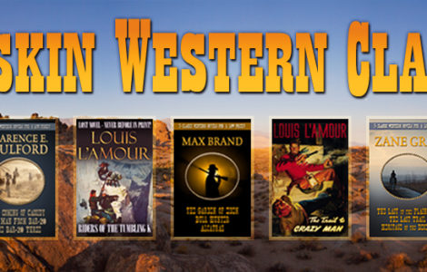 Buckskin Editions Western Classics